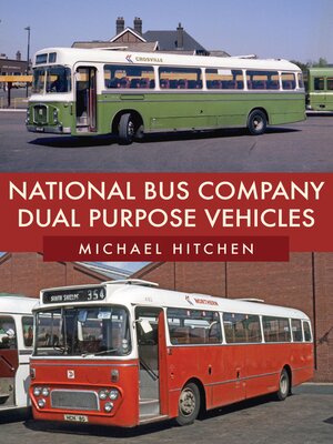 cover image of National Bus Company Dual Purpose Vehicles